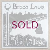 Bruce Lewis - I & The Village
