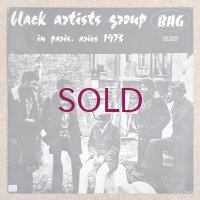 Black Artists Group - In Paris, Aries 1973