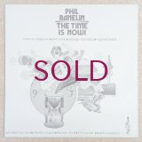Phil Ranelin - The Time Is Now!