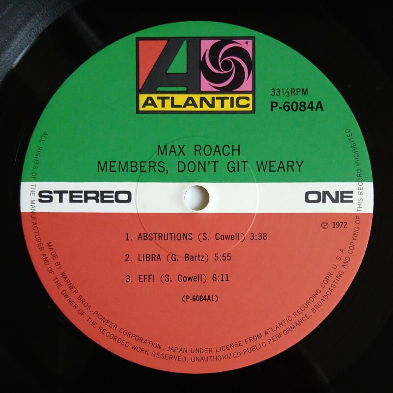 Max Roach - Members, Don't Git Weary - UNIVERSOUNDS